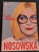 Katarzyna Nosowska - A ja żem jej powiedziała 