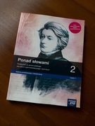 Ponad słowami 2 zakres podstawowy i rozszerzony część 1 i  2  nowa era 