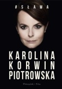 # Sława. Piotrowska Karolina Korwin