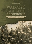 Walczyć jak nasi przodkowie Album - nowy w folii