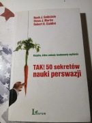 Tak 50 sekretów nauki perswazji