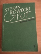 Stefan Rowecki "Grot" - Tomasz Szarota