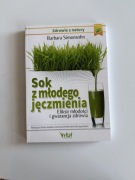 Barbara Simonsohn - Sok z młodego jęczmienia