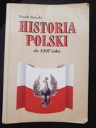 Historia Polski do 1997 roku Marek Borucki