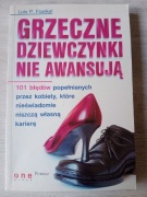 Grzeczne dziewczynki nie awansują Lois P. Frankel