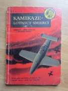 Kamikaze - lotnicy śmierci  ___  Ś.T.Kald