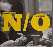 NOSOWSKA - OSIECKA N/O [CD]
