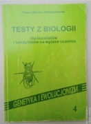 Testy z biologii dla licealistów genetyka i ewolucjonizm MATURA