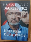 Nareszcie w Dudapeszcie. Krzysztof Daukszewicz 