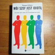Mój szef jest idiotą Thomas Erikson
