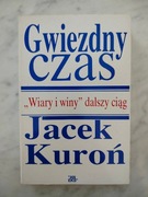 JACEK KUROŃ - GWIEZDNY CZAS