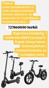 Naprawą hulajnog i rowerów elektrycznych 