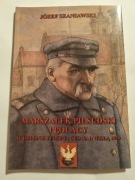 Marszałek Piłsudski i Polacy w obronie Europy książka cud nad Wisłą