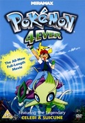 Film Pokémon - Pokemon 4 Ever