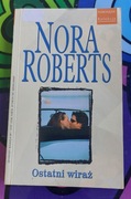 Ostatni wiraż Nora Roberts