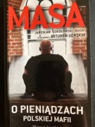 Masa, o pieniądzach polskiej mafii