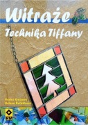 Witraż Technika Tiffany Hanka Krejsova Helena Rerabkova