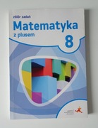 Matematyka z plusem 8 zbiór zadań