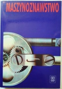 Maszynoznawstwo - J. Kijewski, A. Miller, K. Pawlicki, T. Szolc