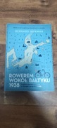 Rowerem wokół Bałtyku 1938 Bernard Newman