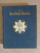 Ilustrowana ksiązka o domu i rodzinie chrzescianskiej bardzo stara