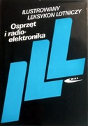 Osprzęt i radio-elektronika Ilustrowany leksykon lotniczy