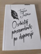 Osobisty przewodnik po depresji Tomasz Jastrun