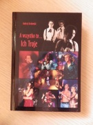 NOWA Pierwsze wydanie A wszystko to Ich Troje Andrzej Grabowski