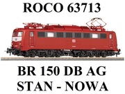 GLEDZIU KOLEJKA ROCO 63713 LOKOMOTYWA BR 150 DB. NOWA. PASUJE DO PIKO.