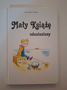 Mały książę odnaleziony Jean Pierre Davidts