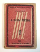 ADAM ASNYK - ALBUM PIEŚNI - Biblioteczka Uniwersytetów Ludowych - Nr 281