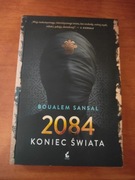 2084 Koniec świata Boualem Sansal