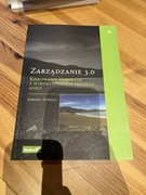 Zarządzanie 3.0 Kierowanie zespołami z wykorzystaniem metodyk agile