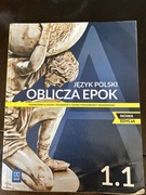 Oblicza epok 1.1 podręcznik do Lo i technikum zakres podstaw 