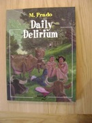 Miguelanxo Prado, Daily Delirium