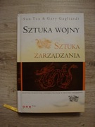 SZTUKA WOJNY SZTUKA ZARZĄDZANIA Gary Gagliardi Sun Tzu