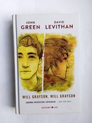 Will Grayson Will Grayson - J. Green, D. Levithan