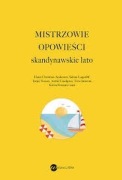 MISTRZOWIE OPOWIEŚCI SKANDYNAWSKIE LATO