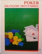 Poker, Francois Montmirel