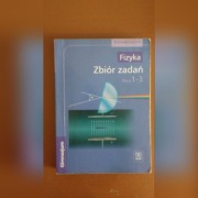 Fizyka Zbiór zadań Klasa 1-3 Subieta