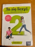 To Się Liczy  !  Matematyka kl-2 -Nowa Era