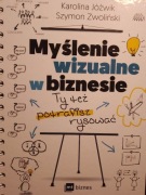 Myślenie wizualne w biznesie NOWA