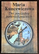 Dni powszednie panstwa Kowalskich. Maria Kuncewiczowa.