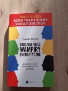 Otoczeni przez wampiry energetyczne 