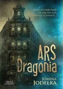 Ars Dragonia Joanna Jodełka