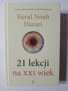 21 Lekcji na XXI wiek -  Yuval Noah Harari