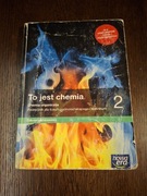 To jest chemia 2 zakres podstawowy 