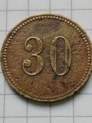 Przedwojenny żeton o nominale 30 , nienotowany 