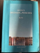 Między Oryginałem a Przekładem XIV. Wzniosłość i styl wysoki w przekładzie