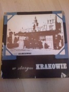 W starym Krakowie Jan Adamczewski